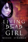 Living Dead Girl (Living Dead World #1)