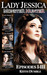 Lady Jessica, Monster Hunter Episodes 1-3 by Keith Dumble