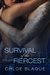 Survival of the Fiercest by Chloe Blaque