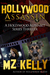 Hollywood Assassin (Hollywood Alphabet Thriller, #1) by M.Z. Kelly