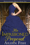 His Impassioned Proposal cover
