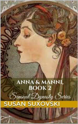 Sensual Dynasty, Book 3: The Rite of Sensuality (Sensual Dynasty Series)
