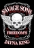 Freedom's Son (Savage Sons Motorcycle Club #3) by Jayna King