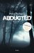Abducted A Sara Cooper Novel by Petra Richartz