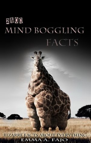 Descargar Kindle 2500 Mind Boggling Facts: Bizarre facts about everything