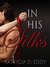 In His Silks (Restrained, #1) by Patricia D. Eddy