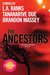The Ancestors by Brandon Massey