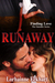 Runaway by Lorhainne Eckhart