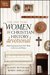 The One Year Women in Christian History Devotional Daily Inspirations from God's Work in the Lives of Women by Randy Petersen
