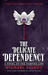 The Delicate Dependency A Novel of the Vampire Life by Michael Talbot