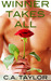 Winner Takes All by C.A. Taylor