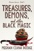 Treasures, Demons, and Other Black Magic (Dowser Series Book 3) by Meghan Ciana Doidge