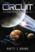 The Circuit Executor Rising by Rhett C. Bruno