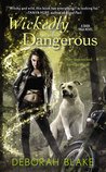 Wickedly Dangerous (Baba Yaga, #1)