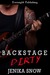 Backstage Dirty (The Savage Light Rockers #1)