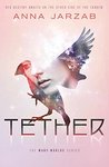 Tether (Many-Worlds, #2)