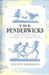 The Penderwicks a Summer Tale of Four Sisters, Two Rabbits, and a Very Interesting Boy by Jeanne Birdsall