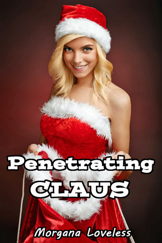 penetrating-claus-the-private-and-uncensored-confessions-of-toysin-tinkerbottoms