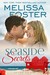 Seaside Secrets (Seaside Summers #4; Love in Bloom #27) by Melissa Foster