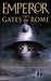 The Gates of Rome by Conn Iggulden The Gates of Rome by Conn Iggulden