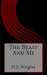 The Beast and Me (The Beast And Me, #1) by D.S. Wrights
