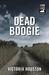 Dead Boogie by Victoria Houston