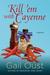 Kill 'Em with Cayenne A Mystery by Gail Oust