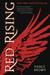 Red Rising (Red Rising, #1) by Pierce Brown