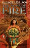 The Book of Fire (Dragon Quartet, #3)