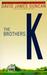 The Brothers K by David James Duncan The Brothers K by David James Duncan