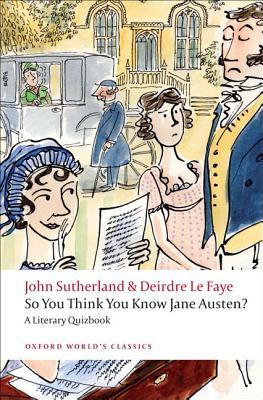 so-you-think-you-know-jane-austen-a-literary-quizbook