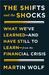 The Shifts and the Shocks: How the Financial Crisis Has Changed Our Future