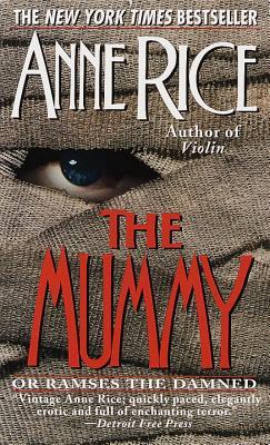 The Mummy(Ramses the Damned 1)