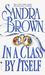 In a Class by Itself (Loveswept, #66) by Sandra Brown