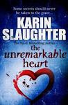 The Unremarkable Heart cover