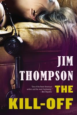 The Kill-Off - Jim Thompson