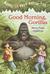 Good Morning, Gorillas (Magic Tree House, #26)