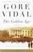 The Golden Age by Gore Vidal
