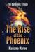 The Rise of the Phoenix The Daimones Trilogy, Vol. 3 by Massimo Marino