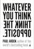 Whatever You Think, Think the Opposite