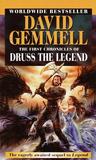 The First Chronicles of Druss the Legend (Drenai Saga, #6)