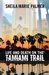 Life and Death on the Tamiami Trail by Sheila Marie Palmer