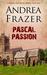 Pascal Passion The Falconer Files- File 4 by Andrea Frazer