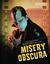 Misery Obscura The Photography of Eerie Von (1981-2009) by Eerie Von