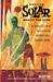 Doctor Solar, Man of the Atom, Volume 1