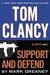 Tom Clancy Support and Defend by Mark Greaney