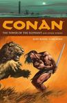 Conan, Vol. 3: The Tower of the Elephant and Other Stories
