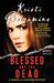 Blessed Are the Dead (Gabriella Giovanni Mystery #1) by Kristi Belcamino