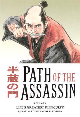 path-of-the-assassin-vol-6-life-s-greatest-difficulty