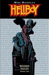 Hellboy: Weird Tales, Vol. 2 (Hellboy: Weird Tales, #2)